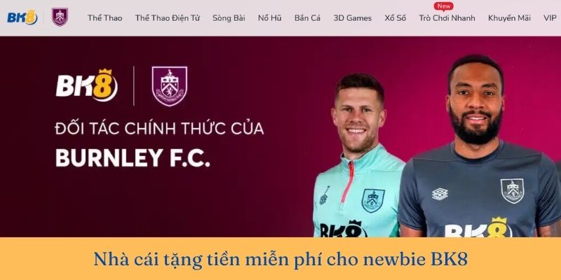 Nhà cái tặng tiền không cần nạp